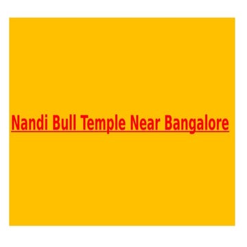Major General PC Sen | Nandi Bull Temples