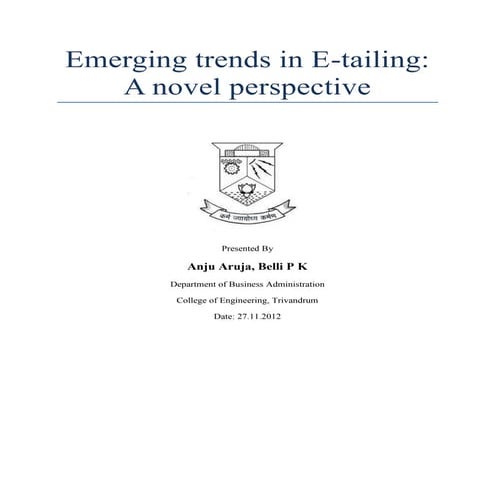 Emerging trends in E-tailing: A novel perspective | DOCX