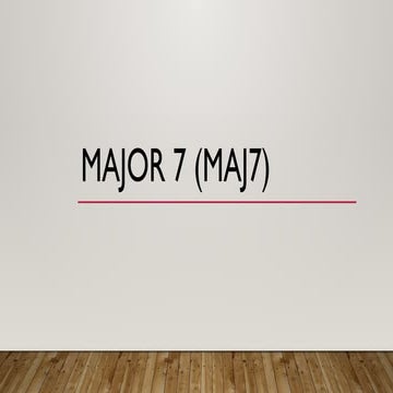 Comprehensive Guide to Major 7 Chords in Guitar Music Theory | PPTX