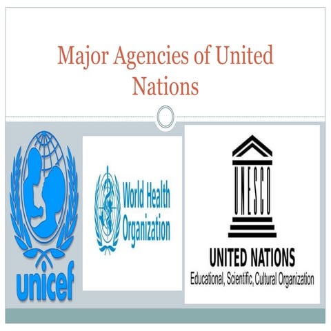 Major Agencies of United Nations