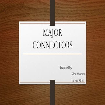 Major connectors