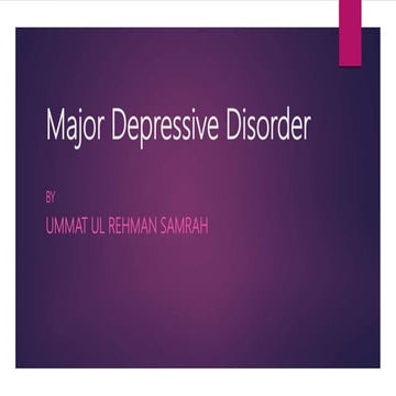Major depressive disorder (MDD) ppt | PPTX