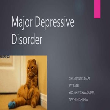 Major depressive disorder (MDD) ppt 