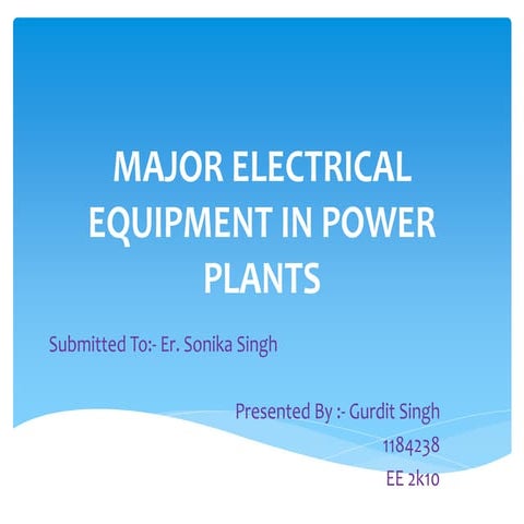 Major electrical equipment in power plants