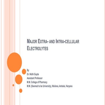 Major extra and intra-cellular electrolytes | PPTX