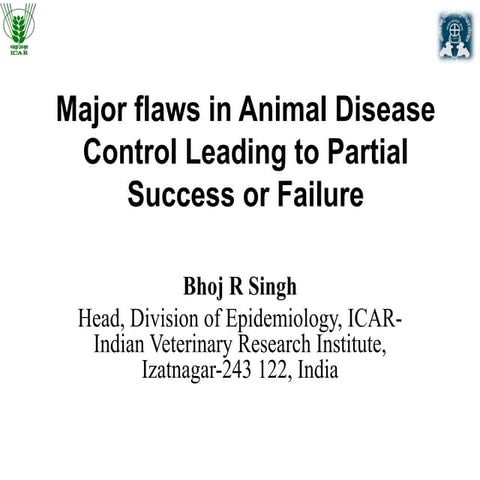 Major flaws in Animal Disease Control Leading to Partial Success or Failure.pptx