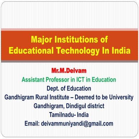 Major institutions of educational technology in india