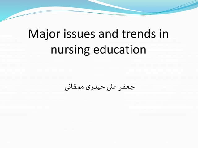Major issues and trends in nursing ...