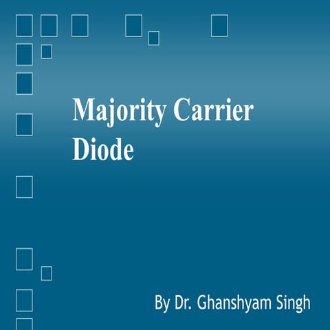 Majority carrier diode
