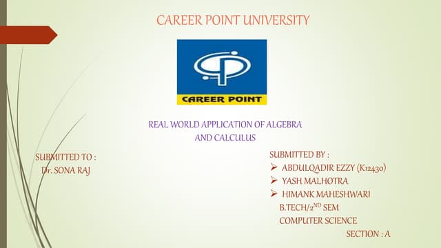 Applications of algebra and calculus