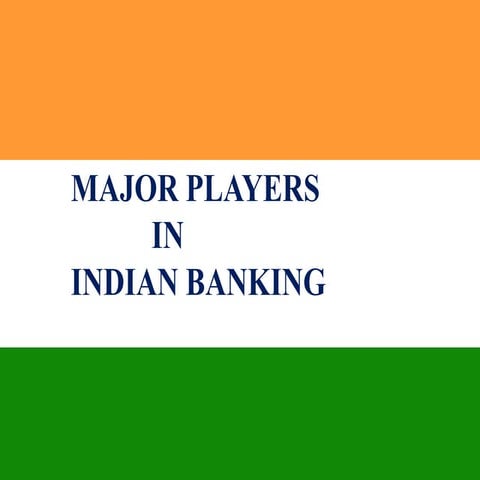 Major players of indian banking