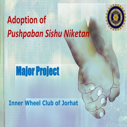 Major project.Inner Whell club of Jorhat.13 14
