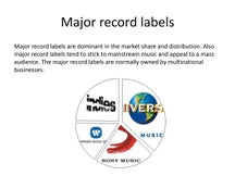 Top three record labels