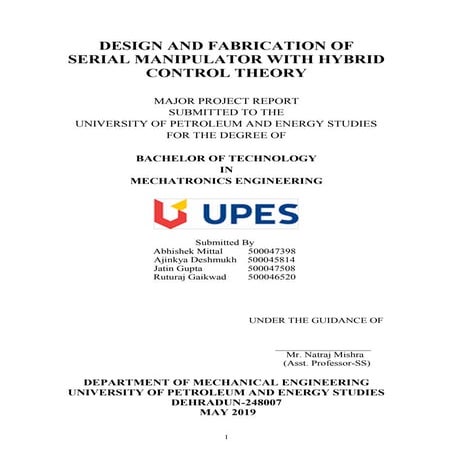 DESIGN AND FABRICATION OF SERIAL MANIPULATOR WITH HYBRID CONTROL THEORY