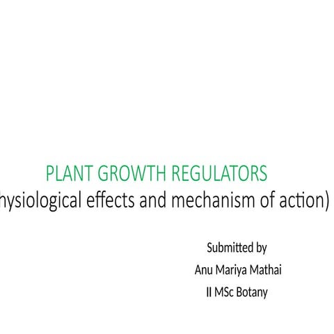 PLANT GROWTH REGULATORS/Plant hormones [an overview]