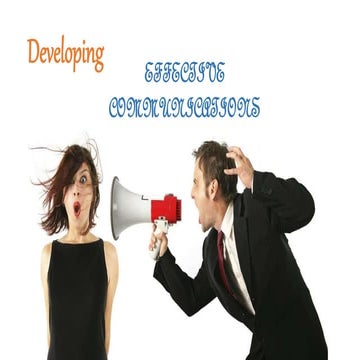 Major Steps in Developing Effective Communication