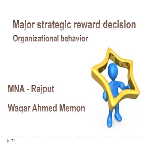 Four Major strategic reward decision