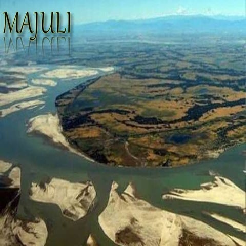 Majuli   A Peaceful Destination