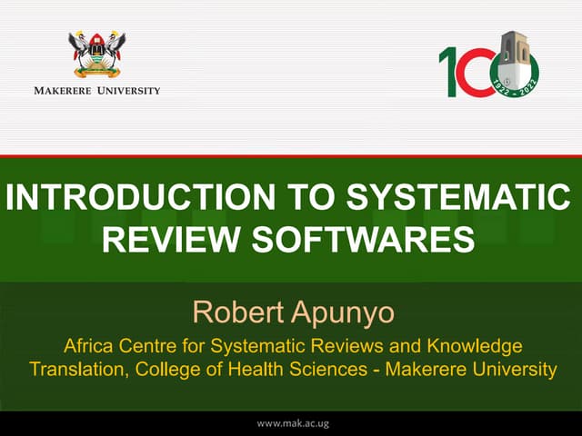 Introduction to Systematic Review Software - Robert Apunyo