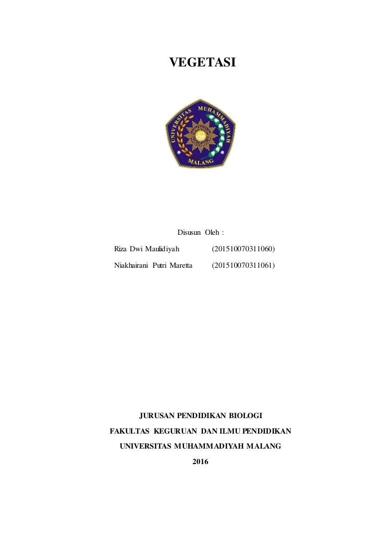 Makalah vegetasi dan karakteristik Makalah vegetasi dan karakteristik