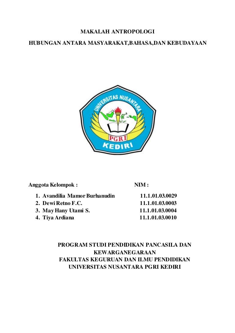 Makalah Antropologi Hubungan Antara Masyarakat Bahasa Dan Kebudayaan