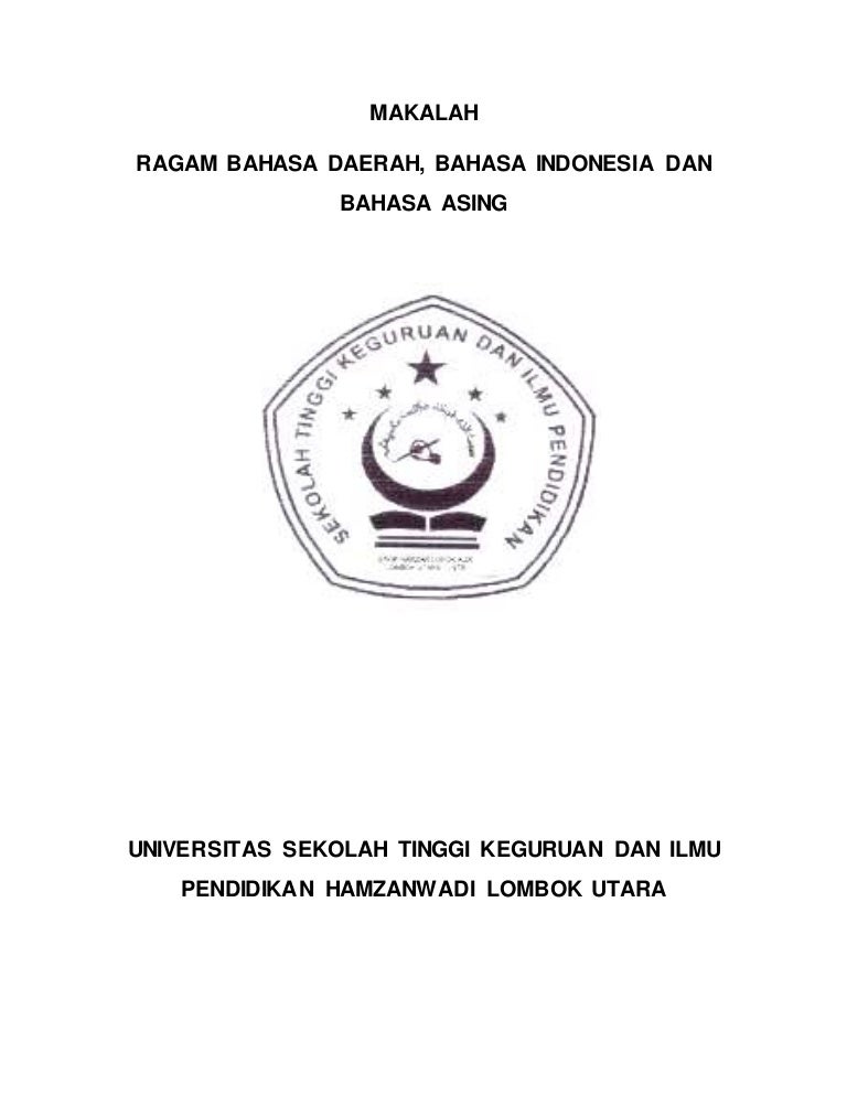 Makalah Bahasa Daerah Bahasa Inggris Dan Bahasa Asing