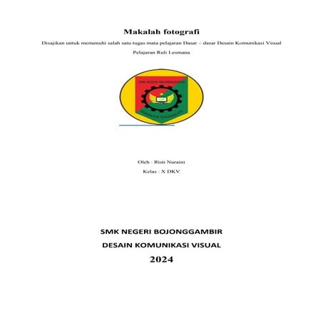 Makalah Fotografi dkv    - risti nuraini