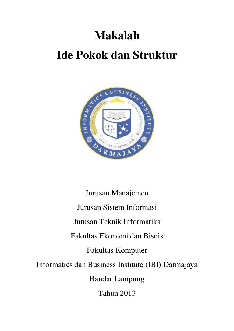 Contoh Makalah ide pokok dan struktur Contoh Makalah ide pokok dan struktur