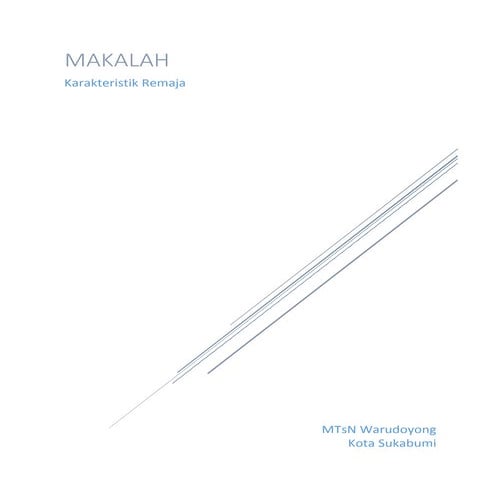 Makalah karakteristik remaja