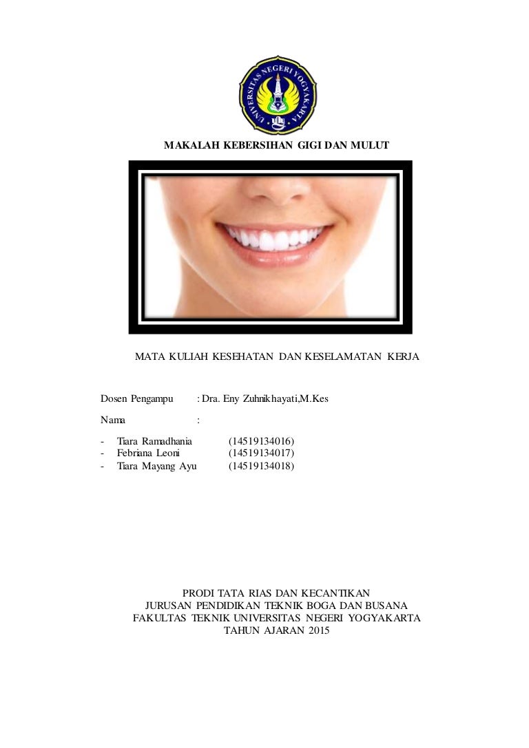 Makalah Kebersihan Gigi Dan Mulut