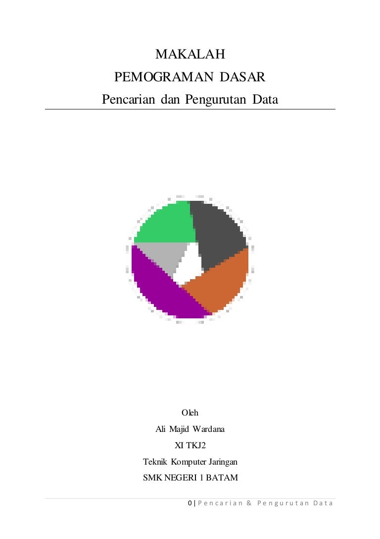 Makalah pencarian dan pengurutan data