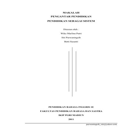 Makalah pengantar pendidikan pendidikan sebagai sistem