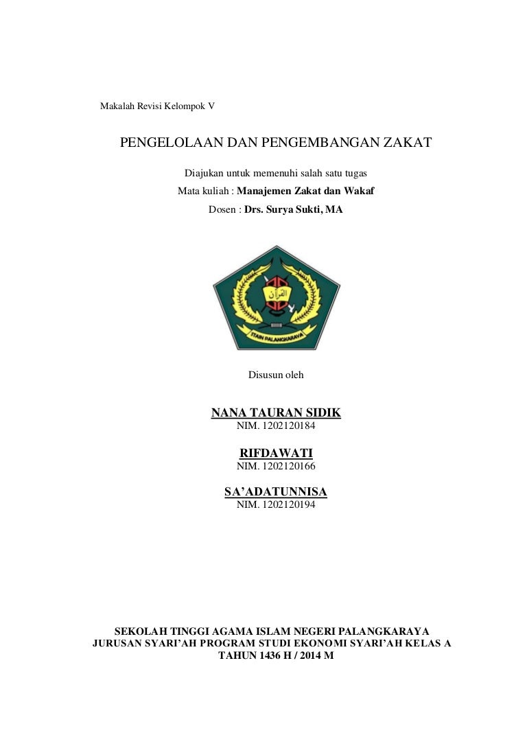 Pengelolaan Dan Pengembangan Zakat