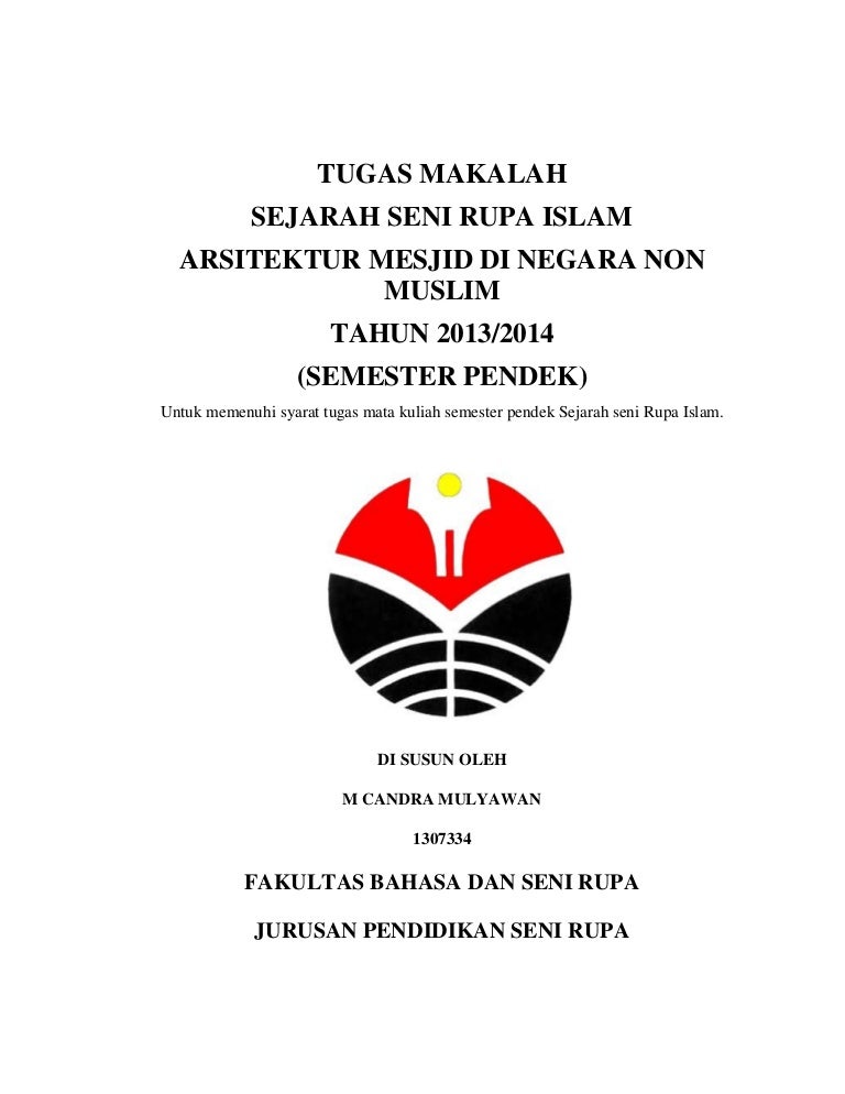 Makalah Sejarah Seni Rupa Islam Mengenal Arsitektur Mesjid Mesjid D