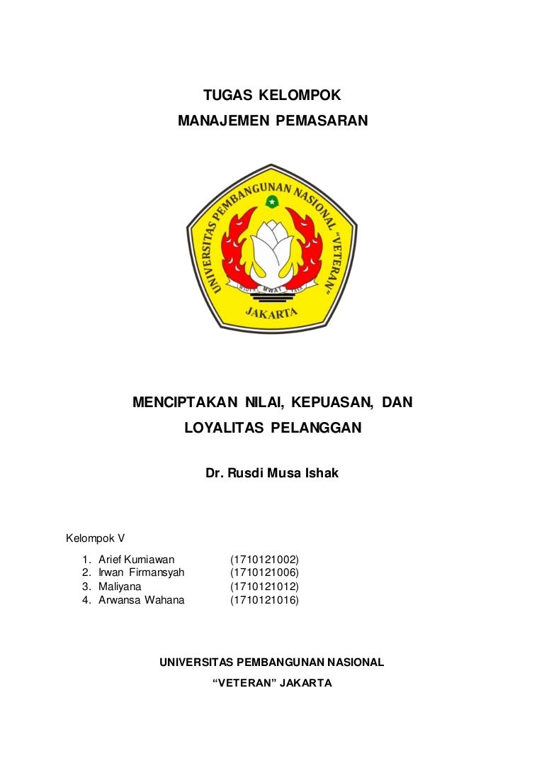 Makalah Bab V Menciptakan Nilai Kepuasan Dan Loyalitas Pelanggan