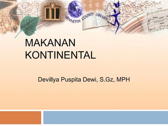Klasifikasi MENU Kontinental ( Appetizer Main Course Dessert ) PPT Klasifikasi MENU Kontinental ( Appetizer Main Course Dessert ) PPT