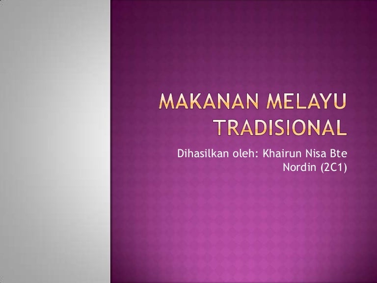 Makanan Melayu Tradisional