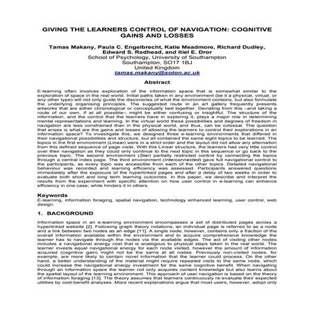 GIVING THE LEARNERS CONTROL OF NAVIGATION: COGNITIVE GAINS AND LOSSES
