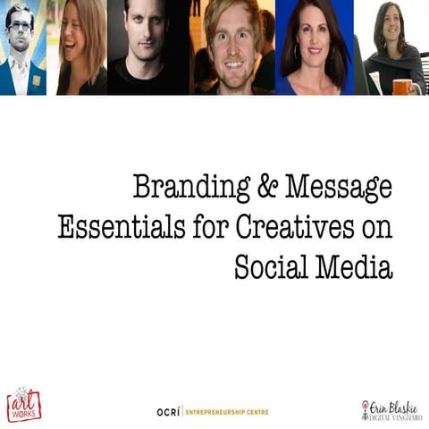 Brand & Message Essentials for Creatives on Social Media