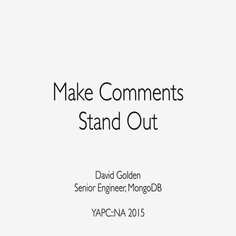 Make Comments Stand Out