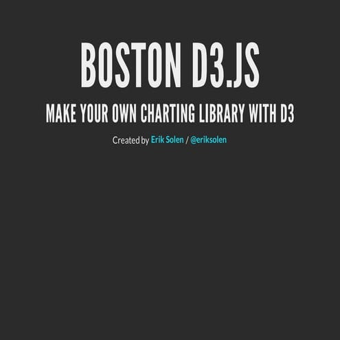 Make Your Own Charting Library with d3