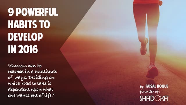 9 Powerful Habits To Develop In 201...