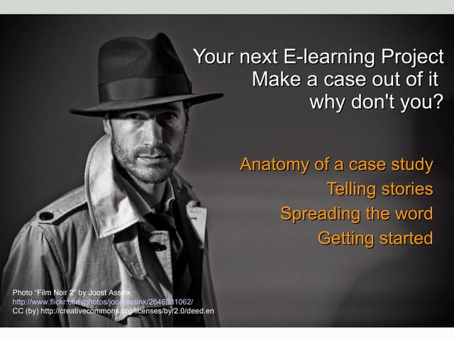 Your next e-learning project: Make a case out of it why don't you?