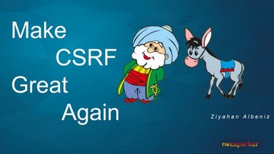 Make CSRF Again