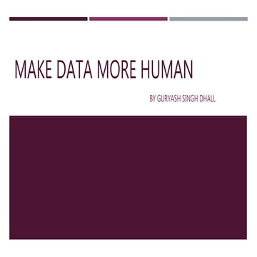 Make data more human