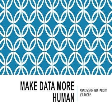 Make data more human