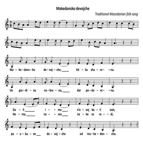 Makedonsko devojche - traditional folk song (notes and lyrics)