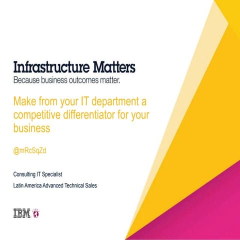 Make from your it department a competitive differentiator for your business