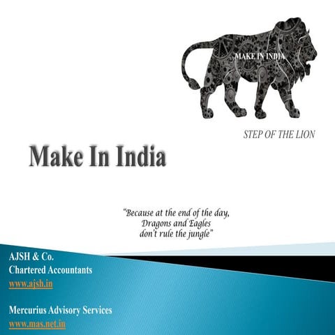 The "Make in India Initiative"