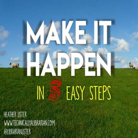 Make It Happen Keynote